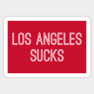 Los Angeles Sucks (White Text) Sticker